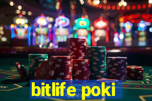 bitlife poki